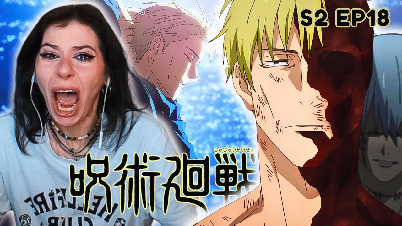 NOOOOO STOP IT!!!!!!! Jujutsu Kaisen Season 2 Episode 18 REACTION!