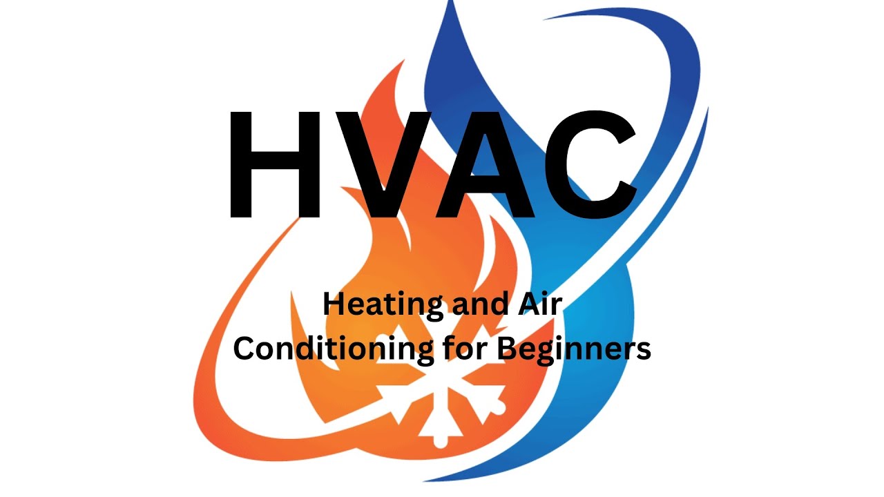 HVAC for Beginners