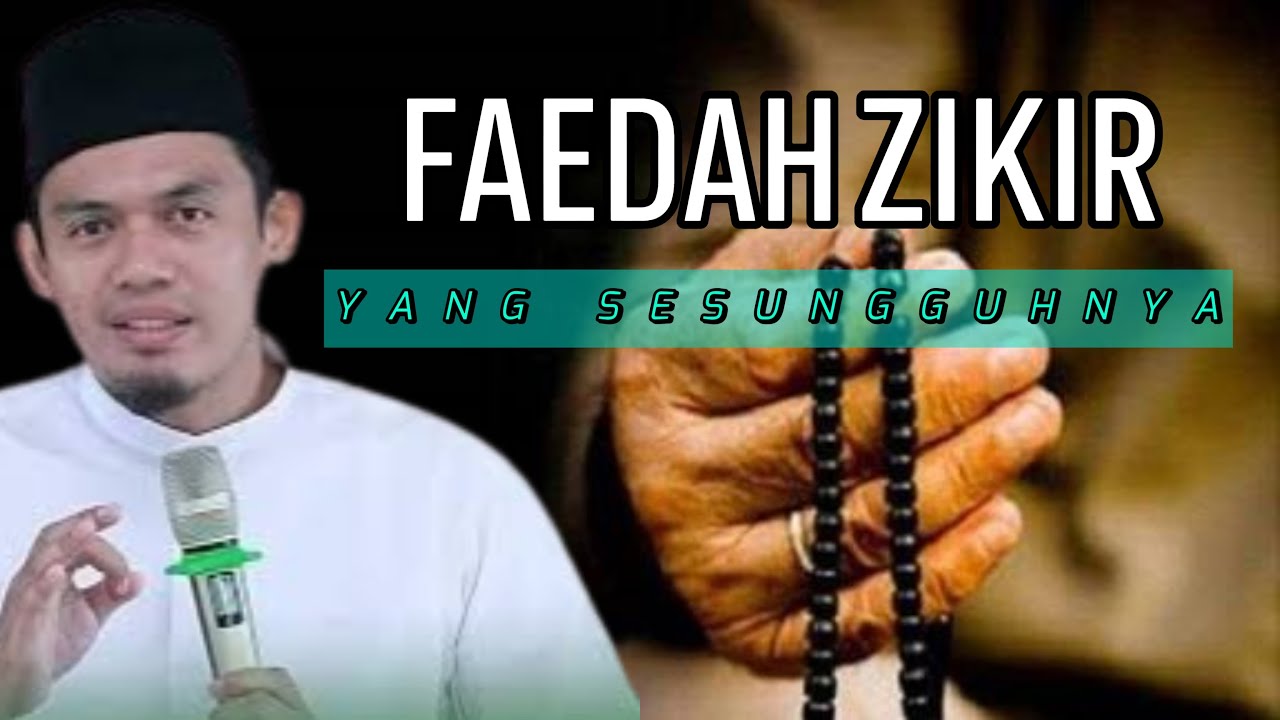 FAEDAH ZIKIR YANG JARANG DIBAHAS ll BUYA ARRAZY HASYIM