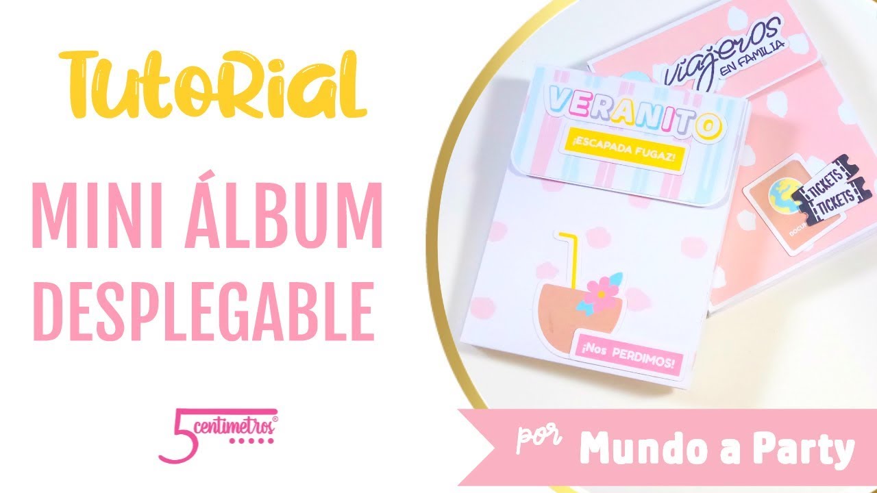 Tutorial: MINI ÁLBUM DESPLEGABLE 🌞 ¡Súper FÁCIL! - Scrapbooking en ESPAÑOL