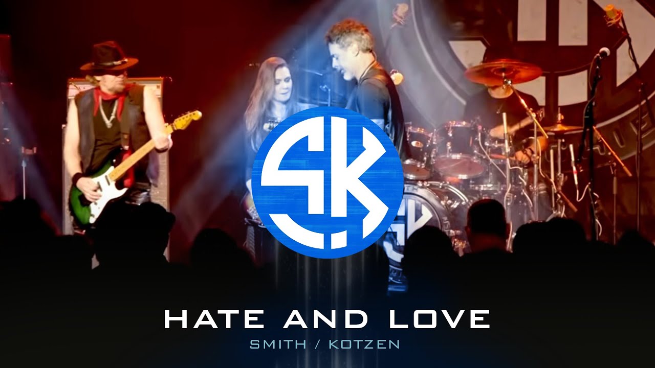 Smith/Kotzen - Hate and Love (Live) (Official Video)