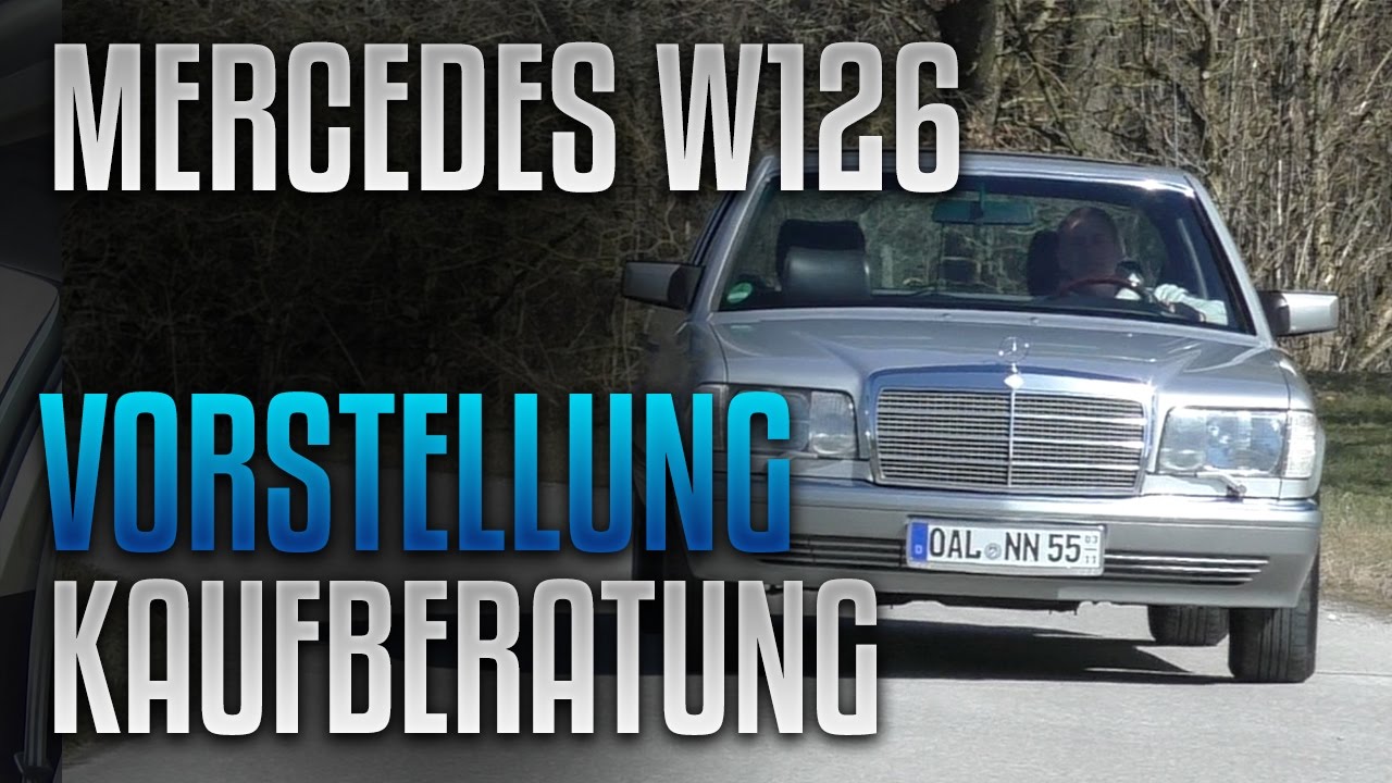 The BM – Mercedes S-Klasse (W126) von 1990 – Vorstellung & Kaufberatung | VLOG 060