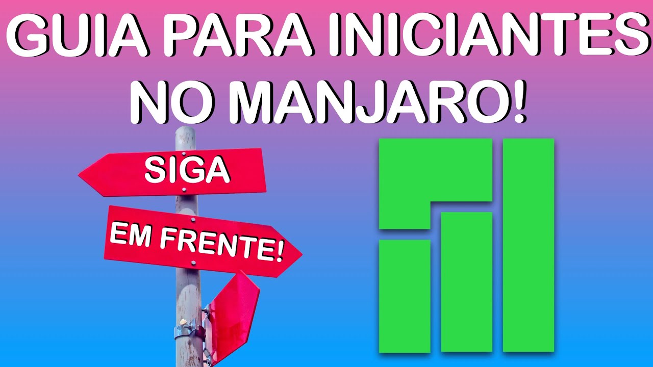 Não instale o Manjaro sem saber essas dicas! Manjaro linux para iniciantes!