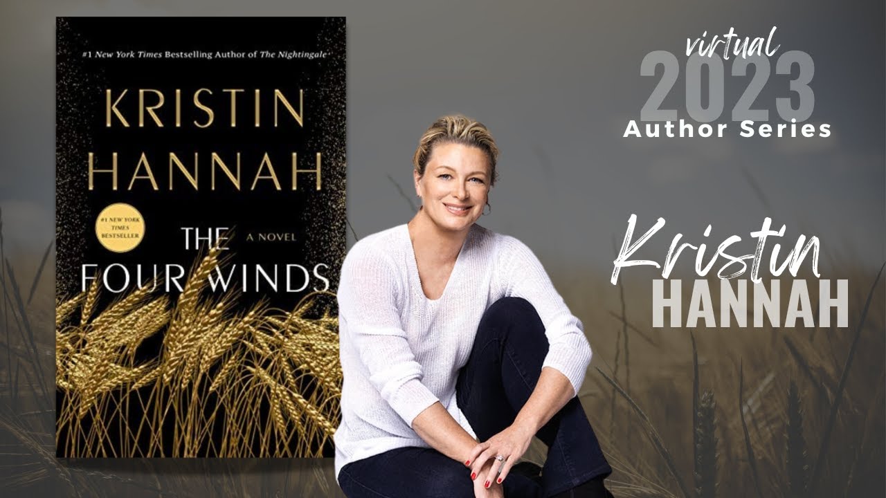 Author Series | Kristin Hannah | The Four Winds