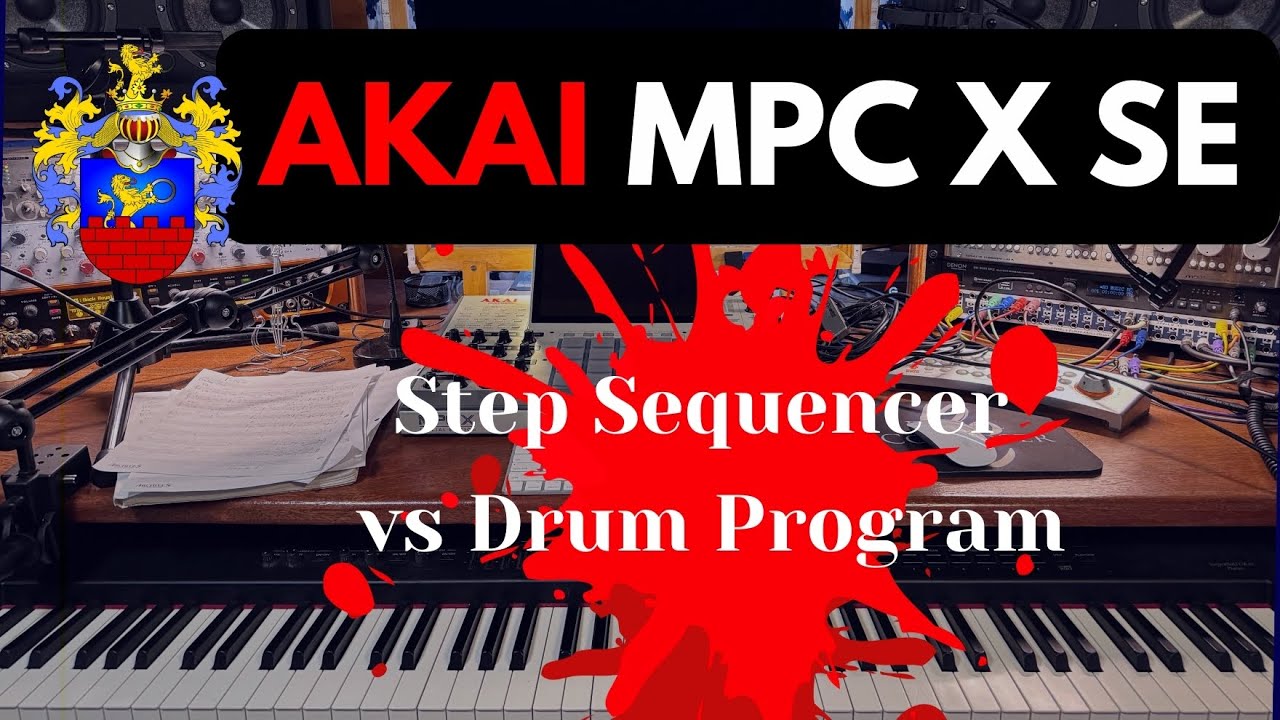 akai mpc x se tutoria I step sequencer vs drum program