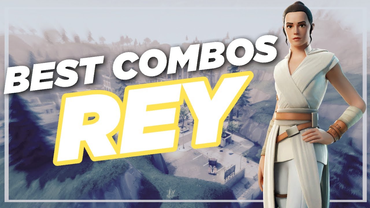 Best Chapter 2 Combos | Rey | Fortnite Skin Review