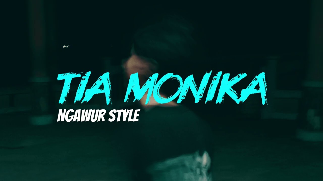 DJ TIA MONIKA STYLE NGAWUR #djremix