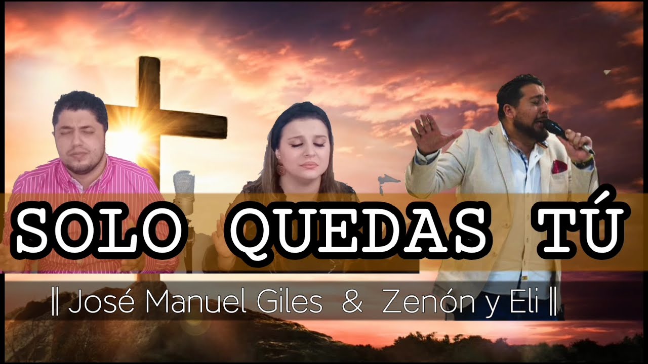 SOLO QUEDAS TÚ ( cover | Oscar de logroño) || JOSE MANUEL GILES y ZENON Y ELI ||