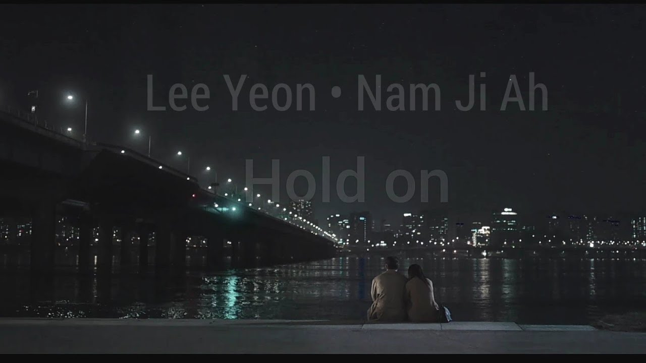 Lee Yeon | Nam Ji Ah | Hold on [1×16]