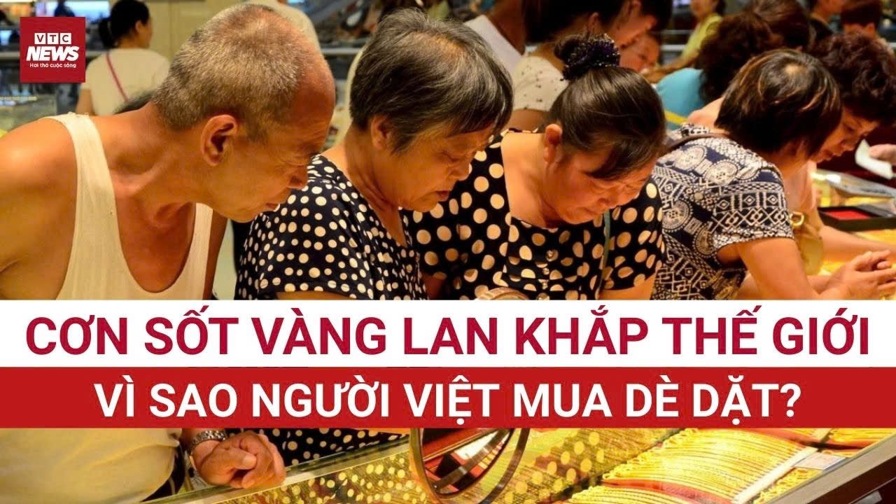 Thế giới gom vàng kỷ lục, Việt Nam lại giảm mua hiếm thấy? Vì sao người Việt ‘chùn tay’?