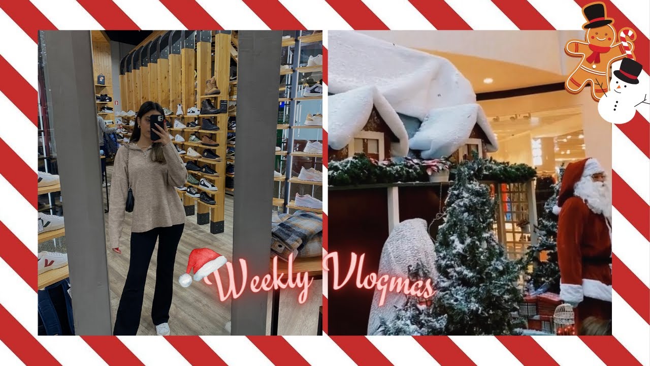 Weekly Vlogmas - quarta semana de dezembro || Mariana Silva