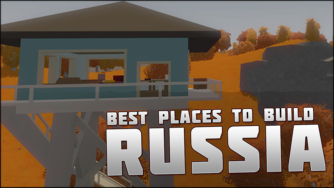 Top 5 Building Places on Russia! - (Unturned top 5)