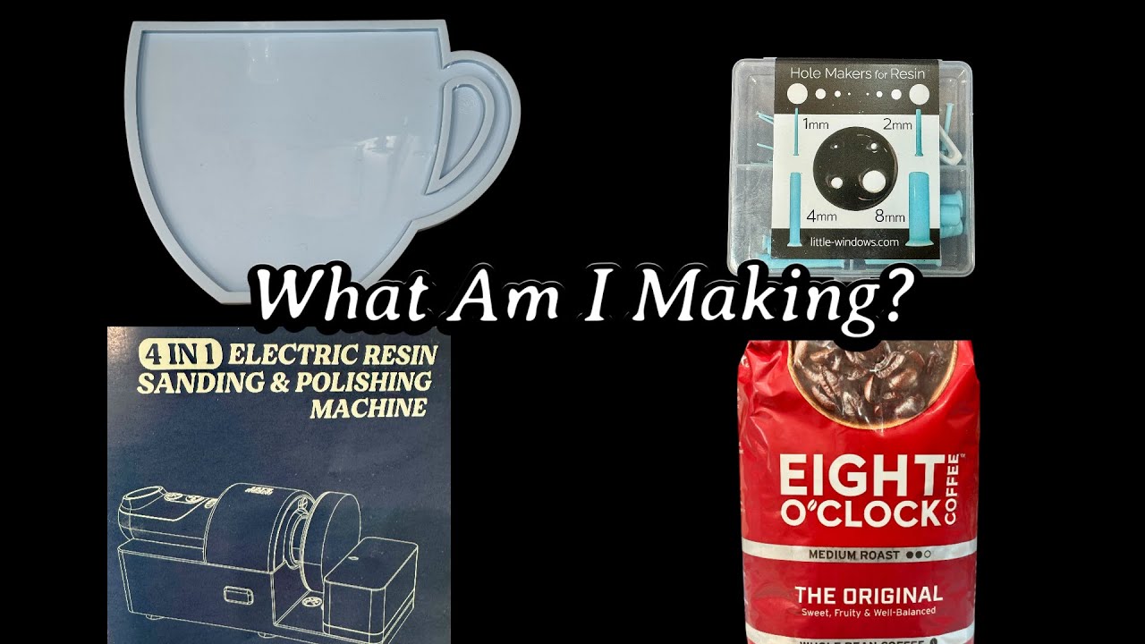 #911 Molds And Shapes Coffee Mold and Check Out Let's Resin Sander/Polisher!