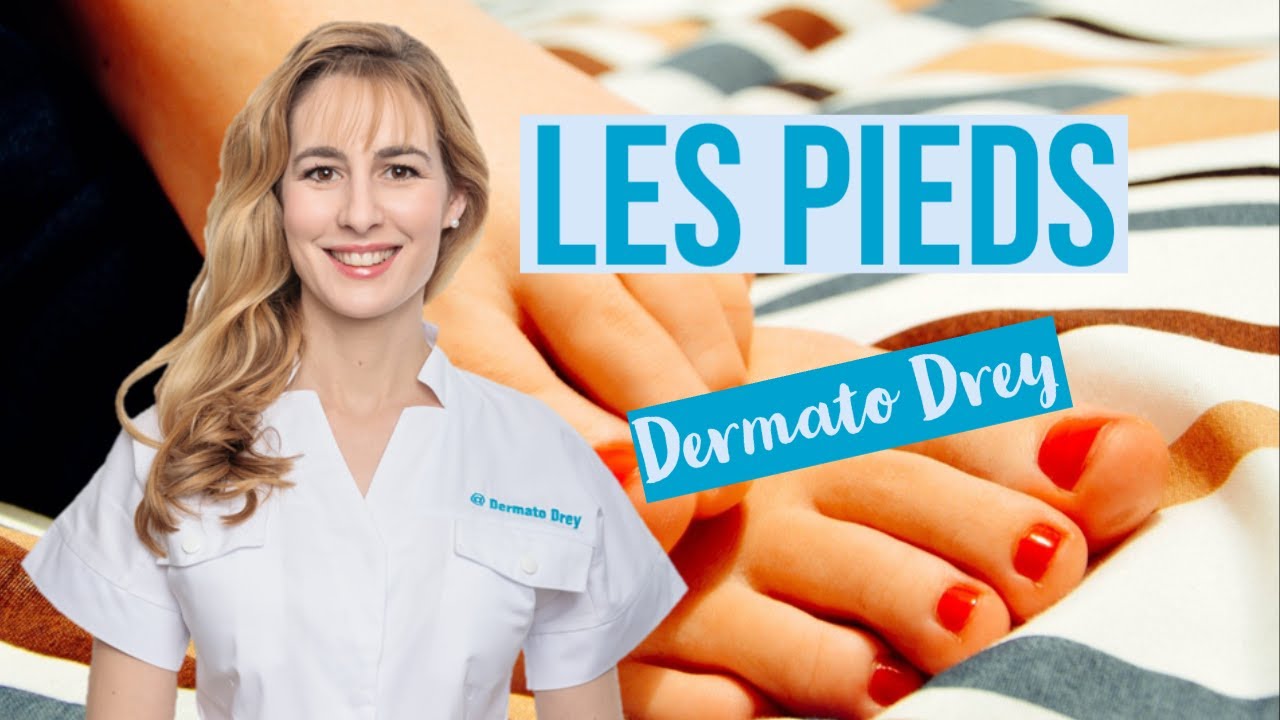 Prendre soin de ses pieds : corne, mycoses, cors, verrues ! #DermatoDrey