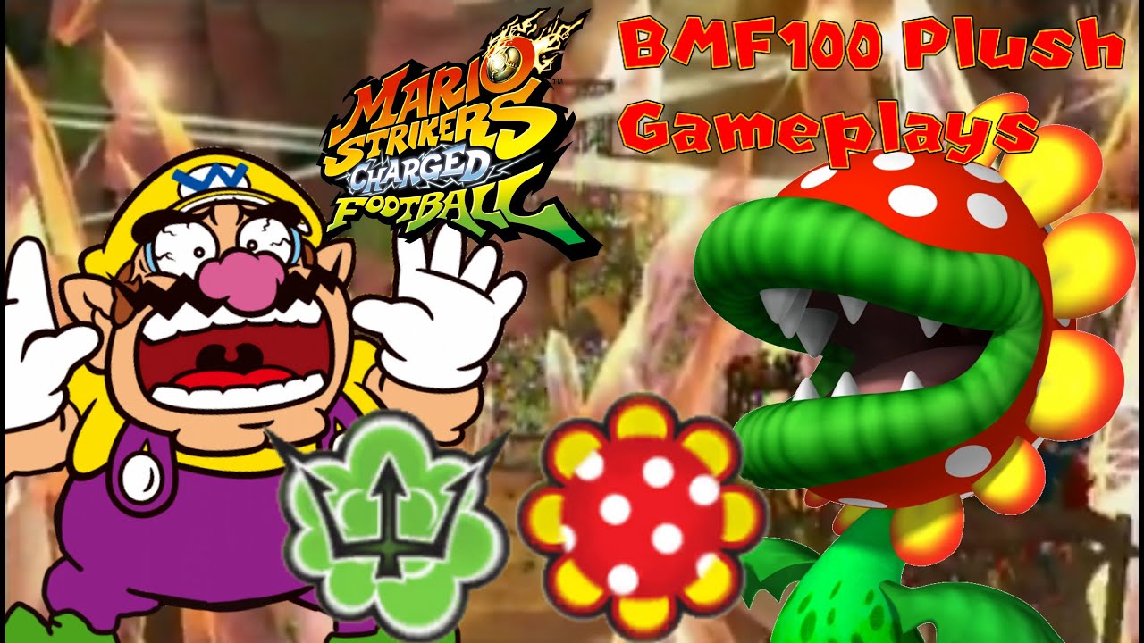 BMF100 Plush Gameplays: Wario Vs Petey Piranha Mario Strikers Charged Football Gameplay!