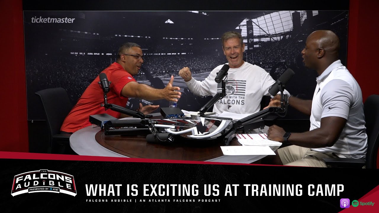 What is exciting us at the 2024 AT&T Atlanta Falcons Training Camp | Falcons Audible Podcast