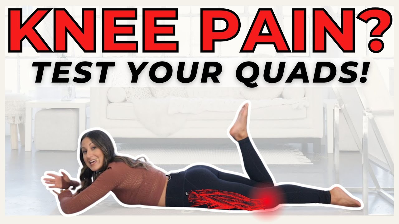Knee pain ? Test your Quadriceps!