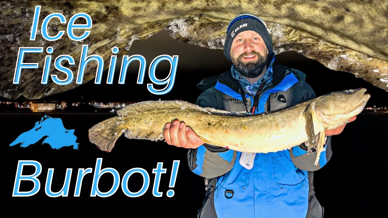 Overnight Ice Camping for Burbot on Lake Superior