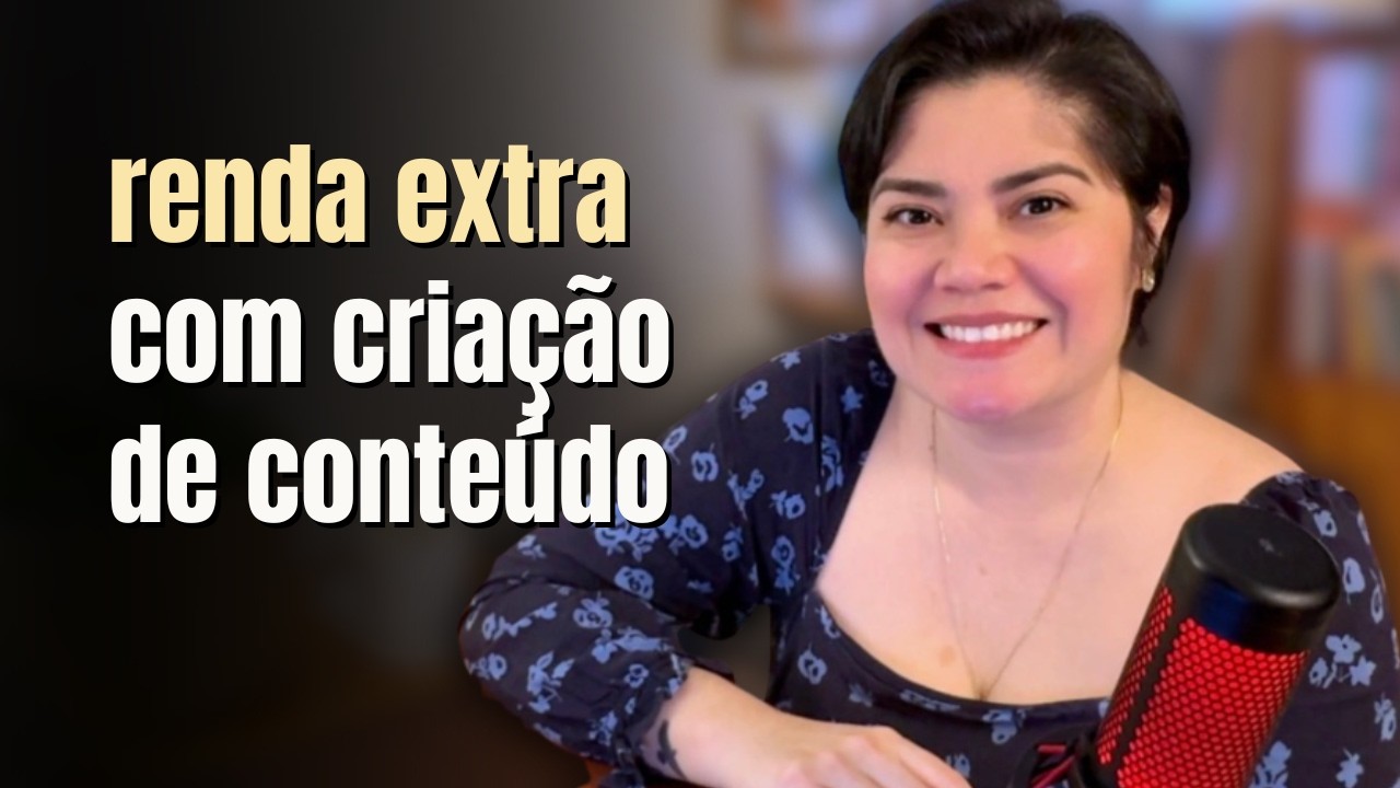 como fazer renda extra com cria&ccedil;&atilde;o de conte&uacute;do | Wanessa Castro