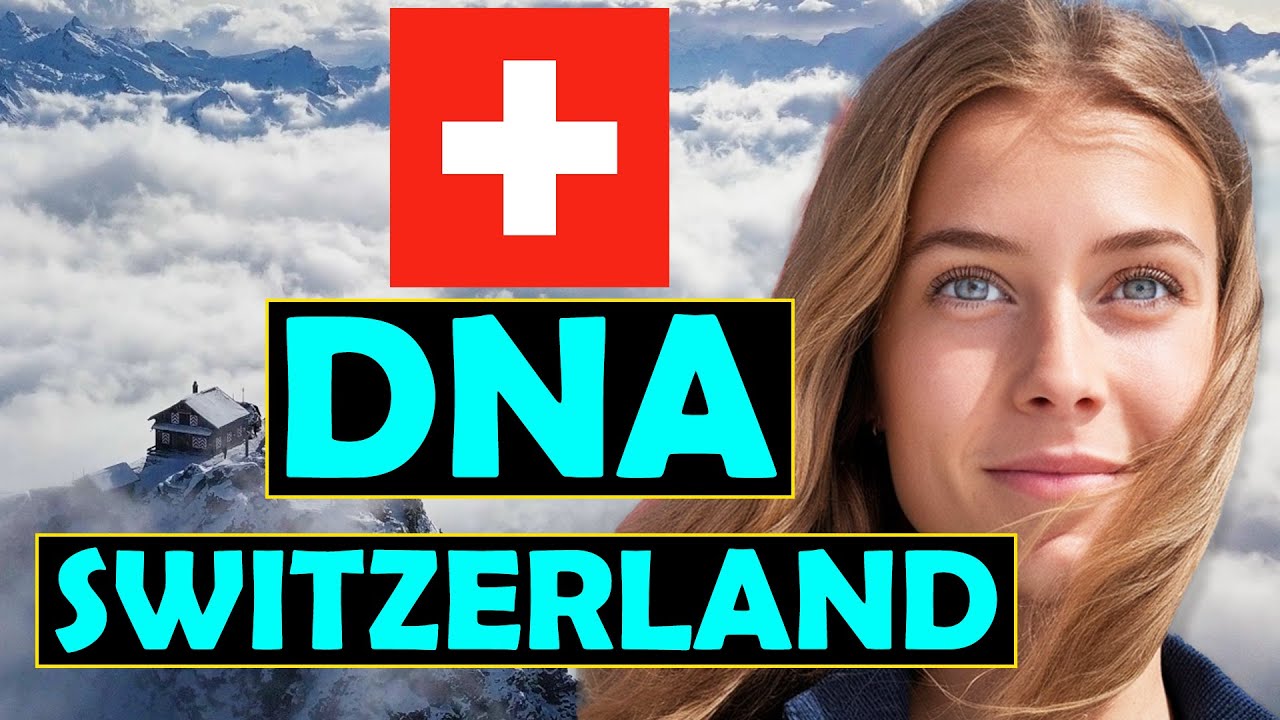 Swiss DNA: What is the Genetic History of Switzerland?