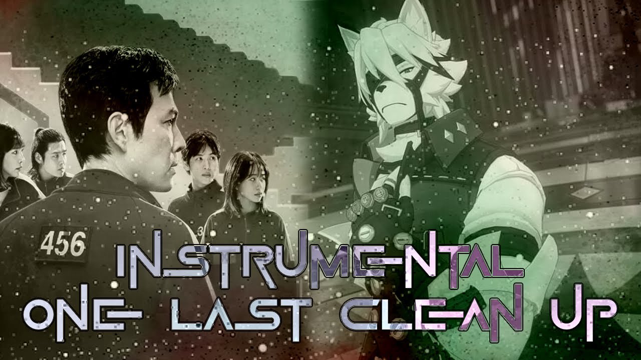 One Last Clean Up Instrumental