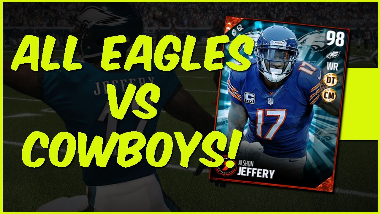 MUT 17 Gameplay | All Eagles Squad Vs All Cowboys! Movers Alshon Jeffery Gameplay