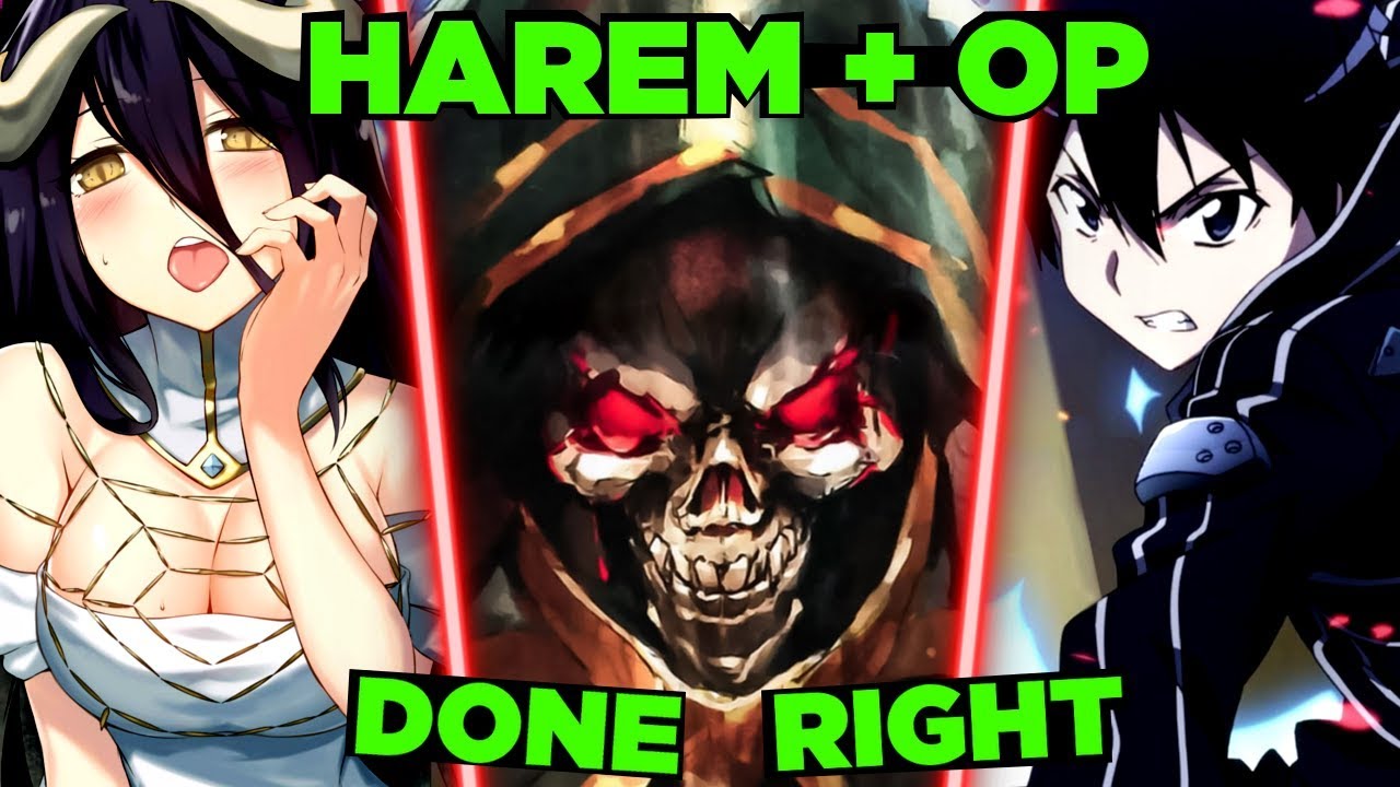 How Ainz from Overlord avoids the SAO issue - Overpowered Isekai Harem Done Right!