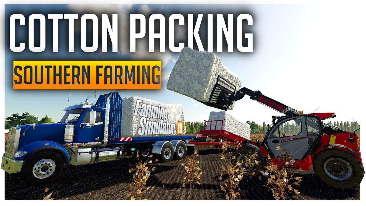 Сколько тюков хлопка мы можем унести? | Southern Farming | Farming Simulator 19