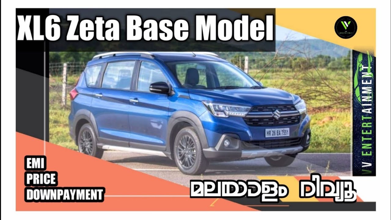 Maruti Suzuki XL6 Zeta Base Model Detailed Malayalam Review  / price , EMI,  features ,മലയാളത്തിൽ