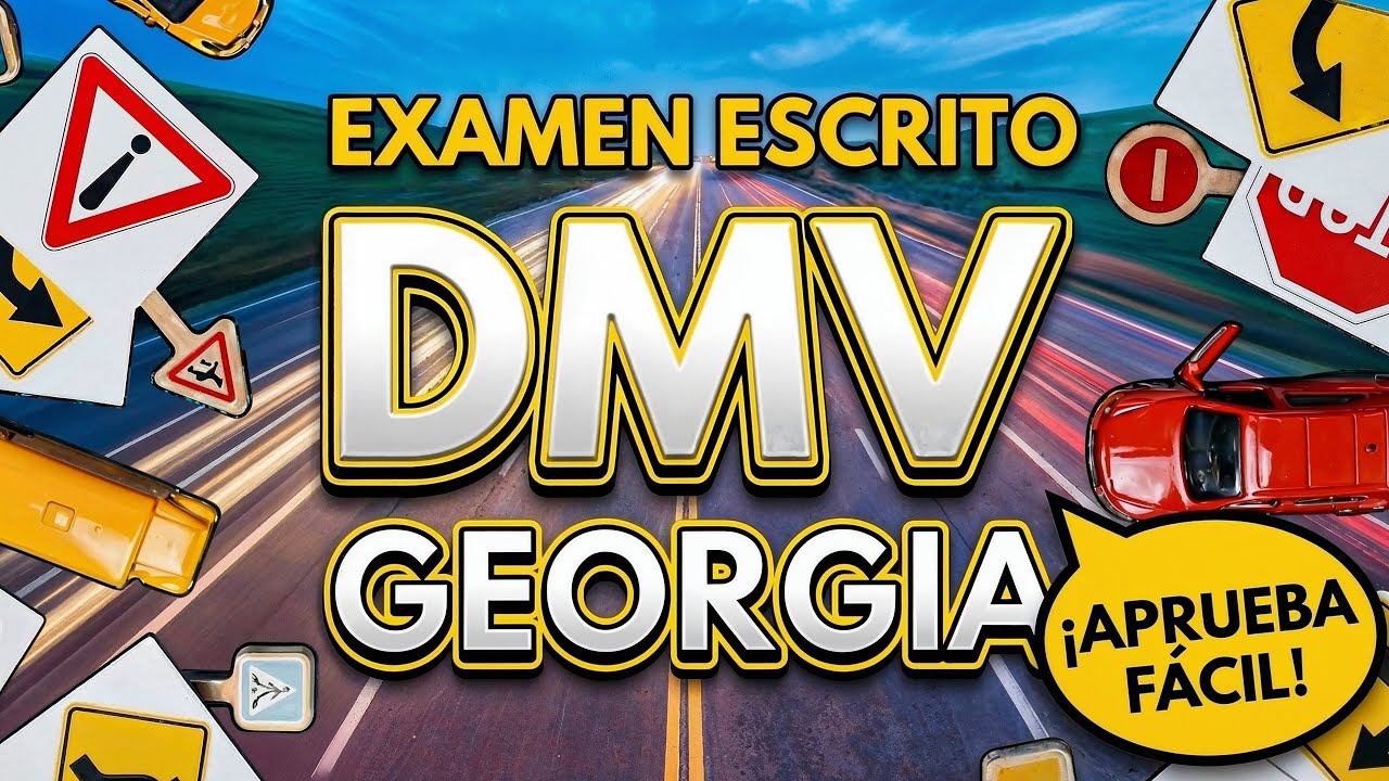 Examen de Manejo en Georgia 2026: 100 Preguntas Clave para Pasar