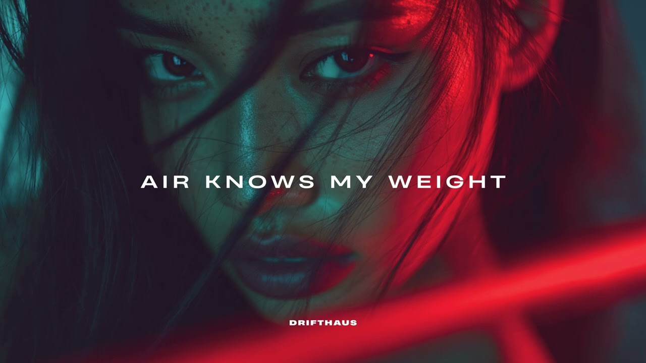 Air Knows My Weight &mdash; DEEP HOUSE