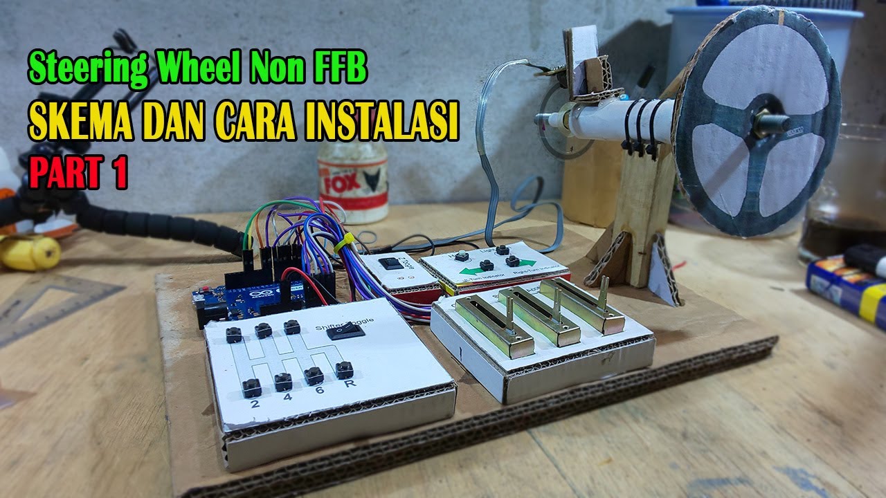 Steering Wheel Non FFB : Skema dan Instalasi [ PART 1 ]