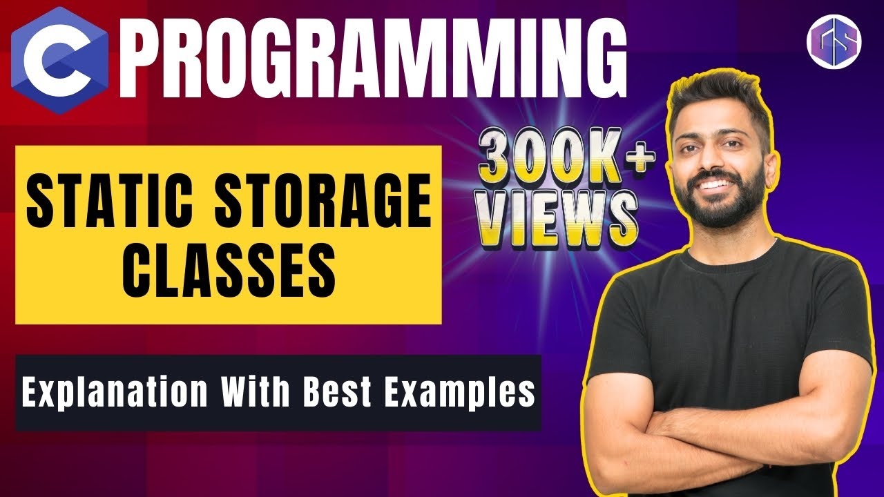 Static Storage class explanation with best examples | C Programming
