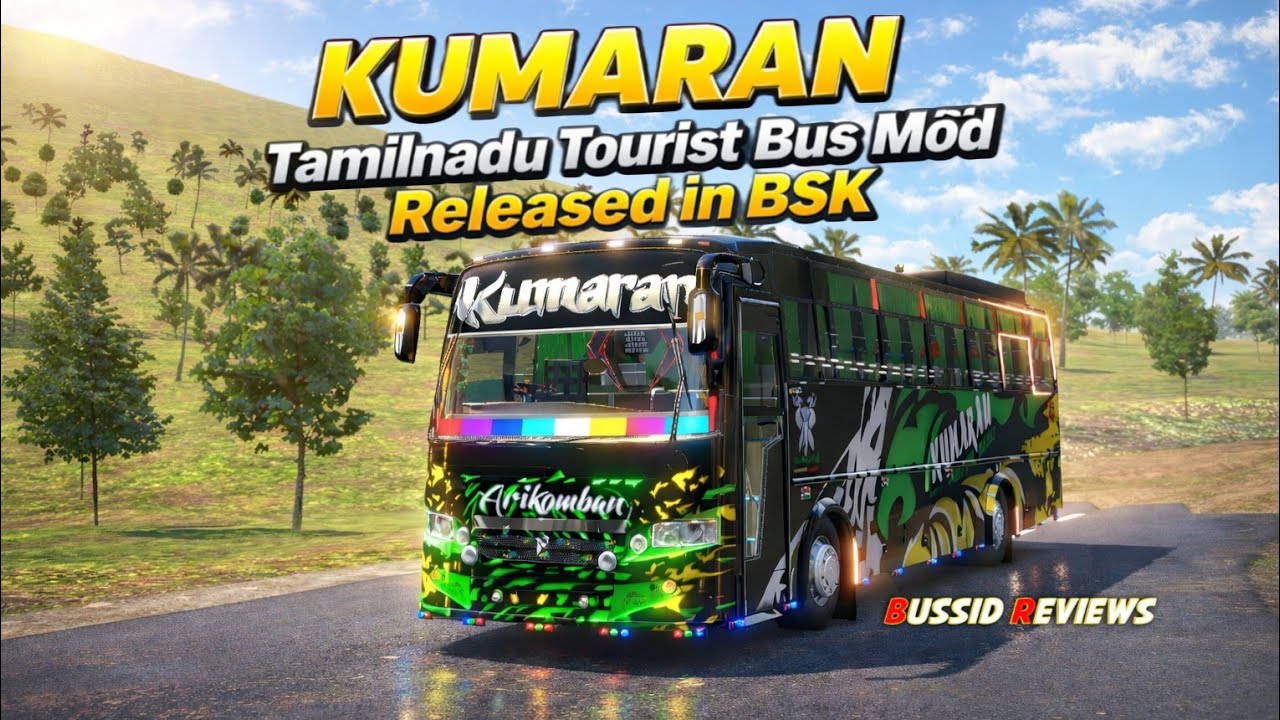🎀🤩NEW KUMARAN 😍TOURIST Bus Mod🚌✨RELEASED💫Bus Simulator Kerala🤩Full Review
