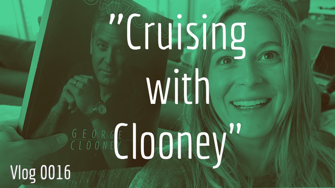 CRUISING WITH CLOONEY