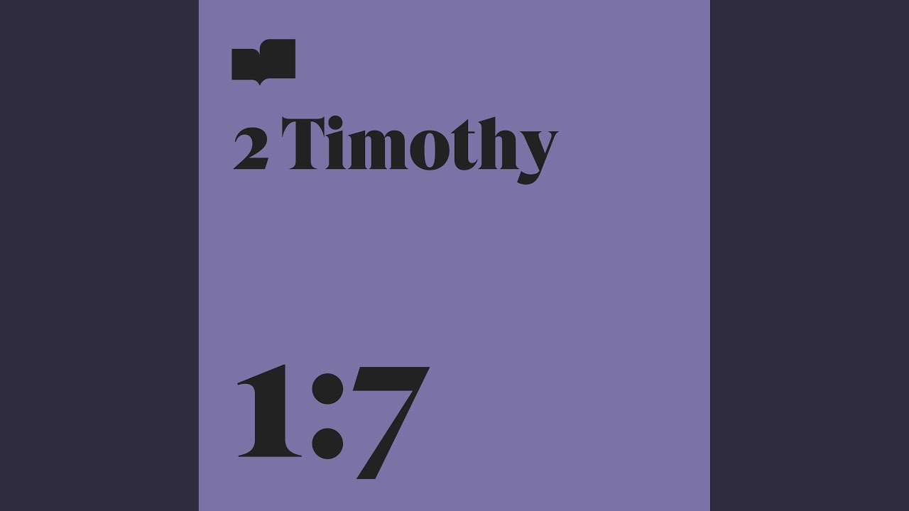 2 Timothy 1:7 (feat. Charlie Hall)