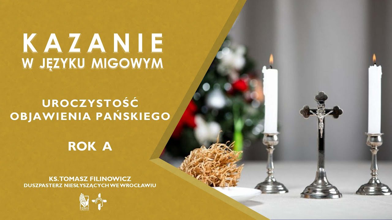 KAZANIE Uroczystość Objawienia Pańskiego