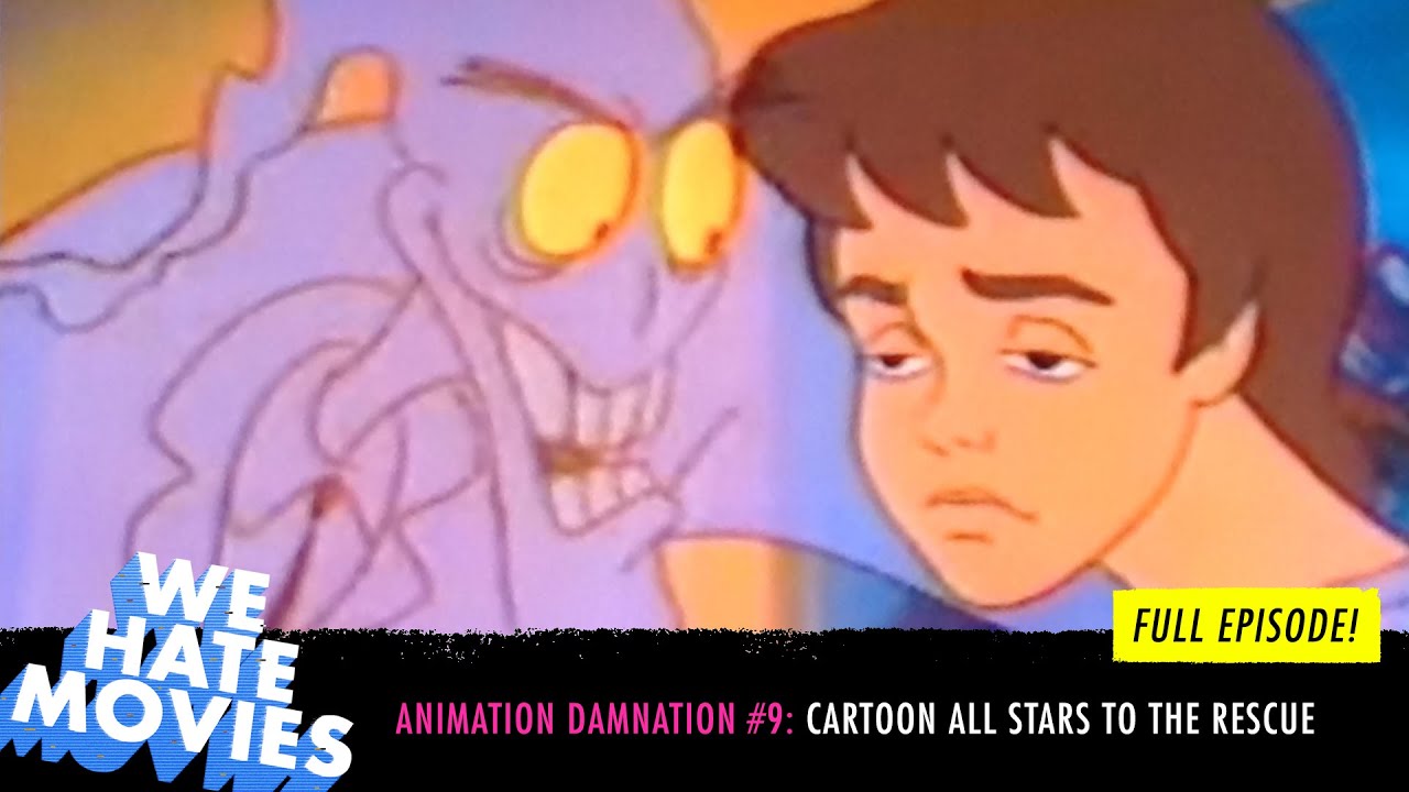We Hate Movies - Cartoon All-Stars to the Rescue (After School Anti-Drug Special) COMEDY PODCAST