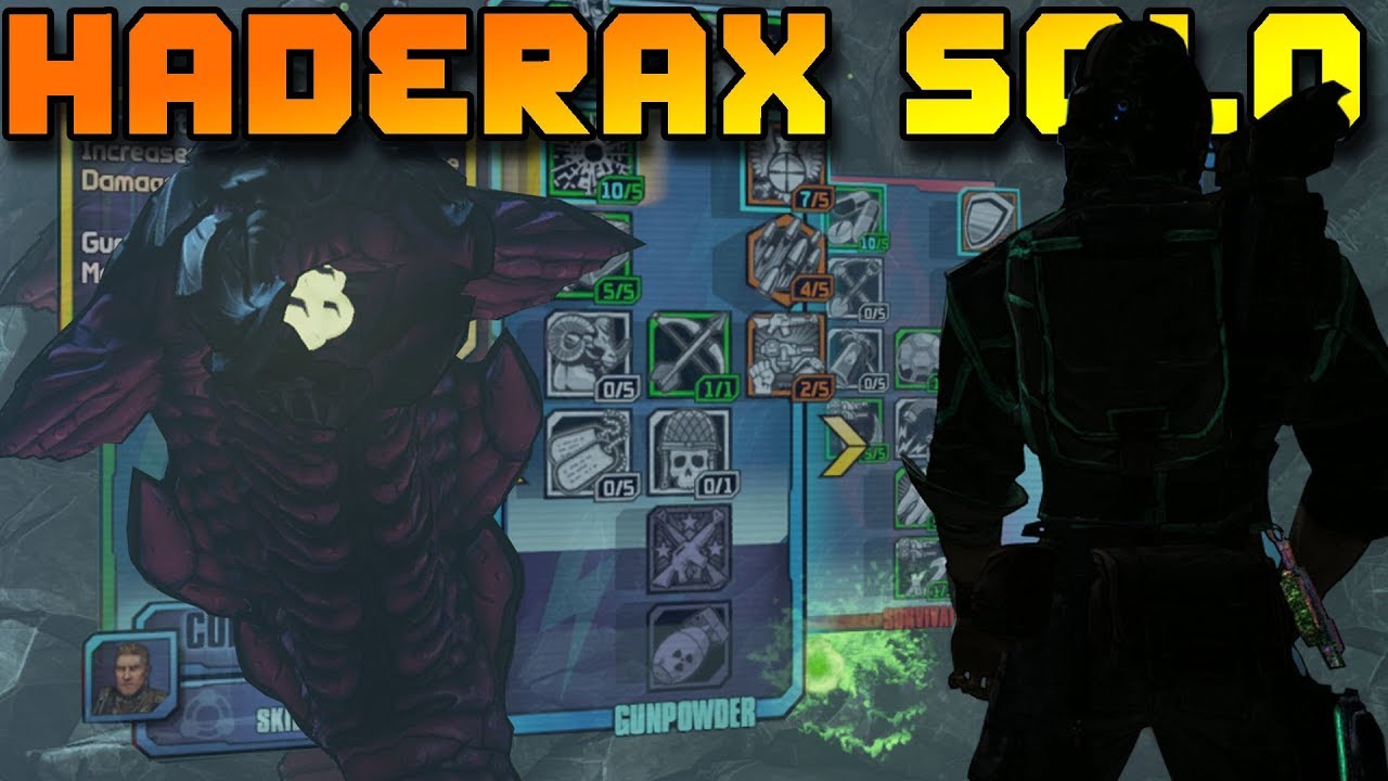 Borderlands 2 | How to Solo Kill Haderax as Axton the Commando