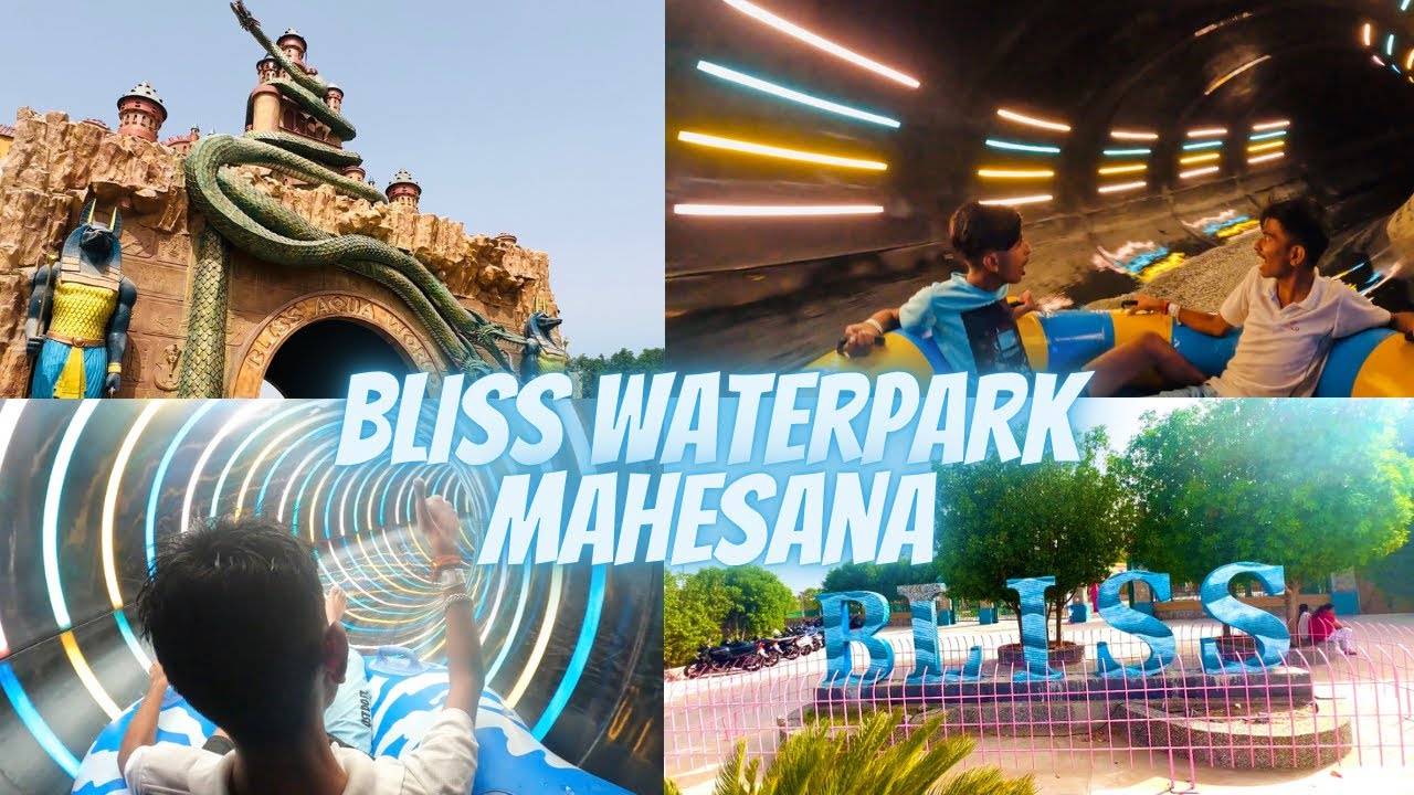 Bliss WaterPark Mahesana Gujarat | All details I Bliss Aqua World | all slides with full of fun |