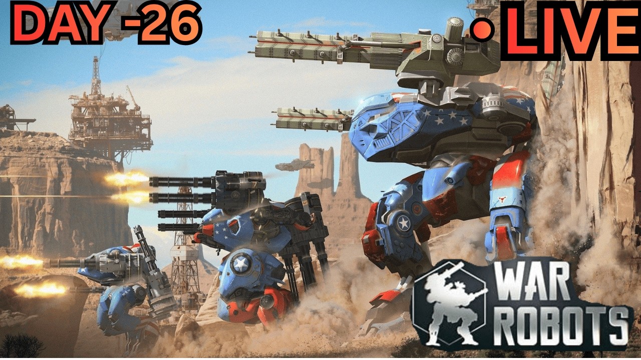 | WAR ROBOTS CHILL LIVE STREAM DAY 26 #warrobotslive #warrobotsindia #warrobots
