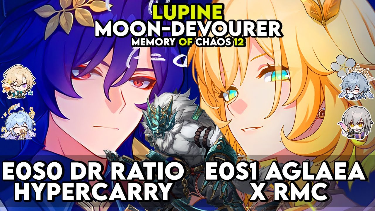 Memory of Chaos 12 | E0S0 Dr Ratio & E0S1 Aglaea | MOC 12 | HSR