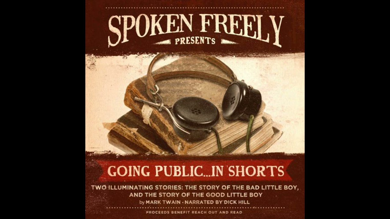 Two Illuminating Stories: The Story of the Bad Little Boy & The Story of the Good Little Boy