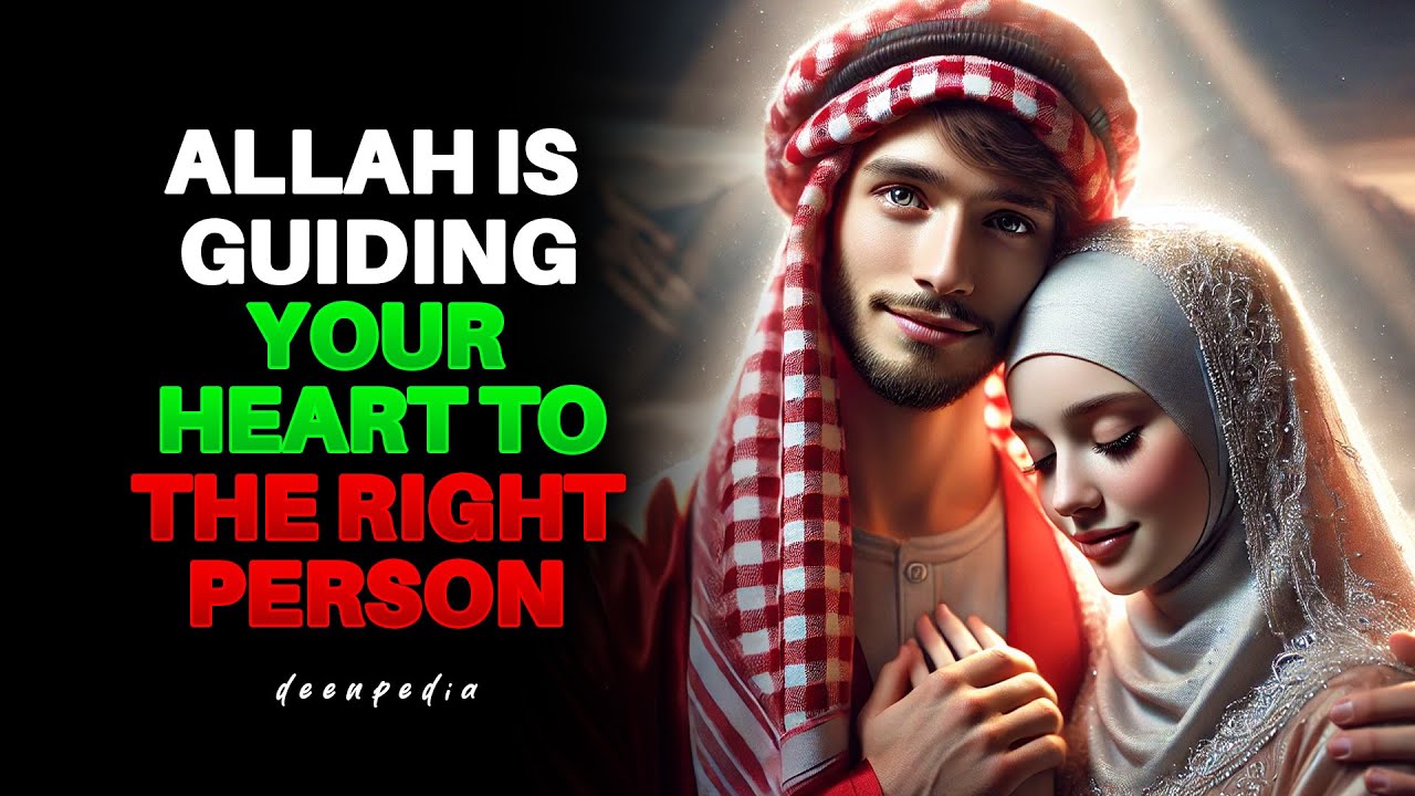 How Allah Guides the Heart Before He Guides the Relationship | ISLAM