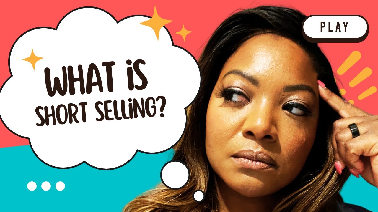 What is Short Selling?