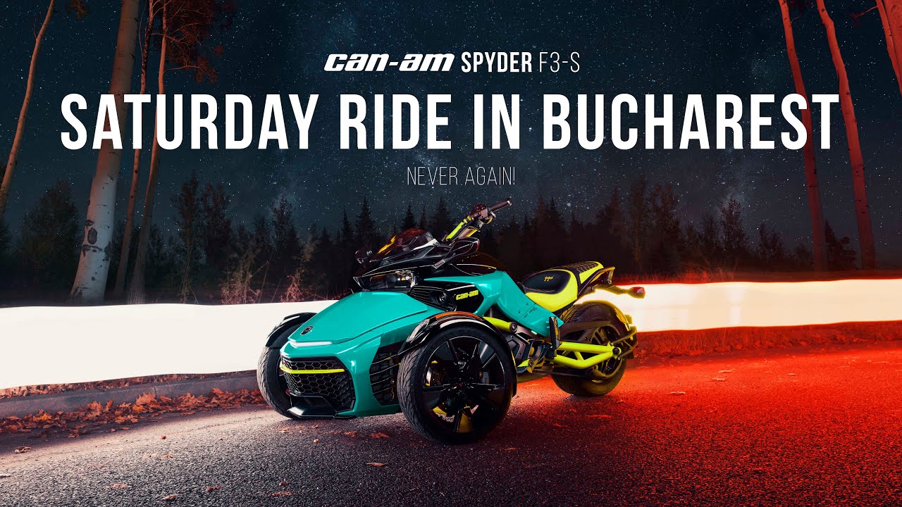 Can-Am Spyder F3s | Saturday Ride In Bucharest | NEVER AGAIN!