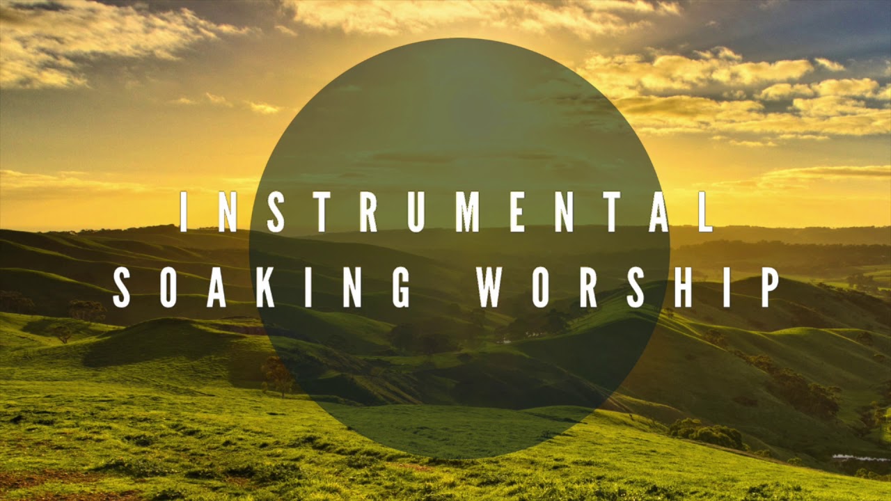 Your Kingdom Come // Soaking In His Presence