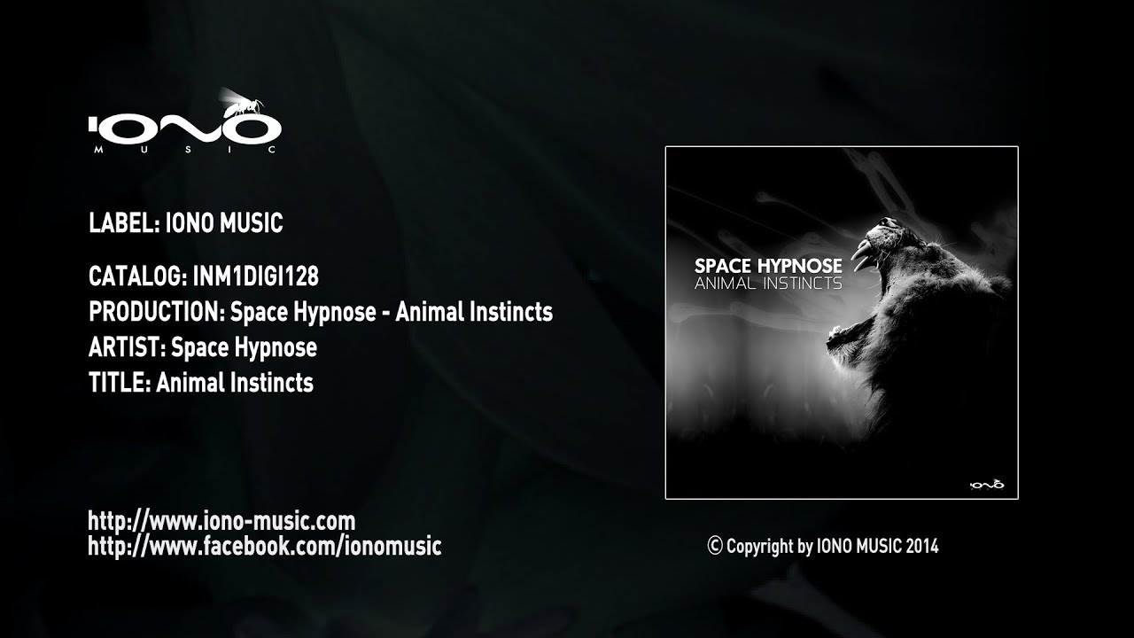 Space Hypnose - Animal Instincts