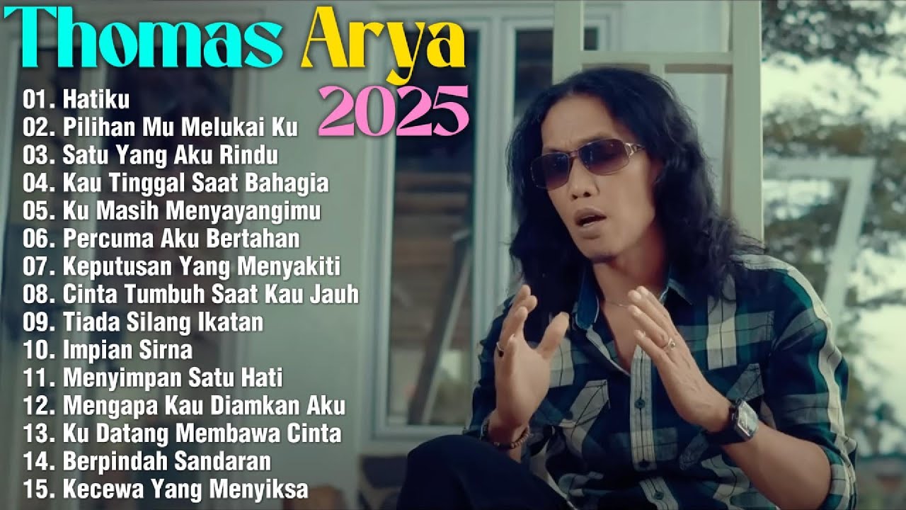 Lagu Thomas Arya Full Album 2025