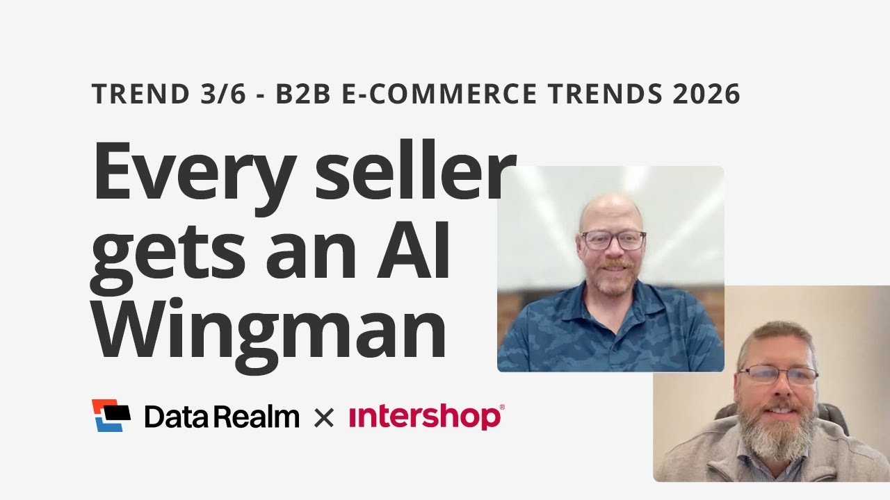 B2B E-Commerce Trends 2026 - Trend 3/6: Every seller will get a digital wingman